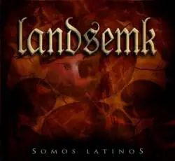 Landsemk : Somos Latinos
